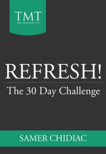 Refresh! The 30 day challenge